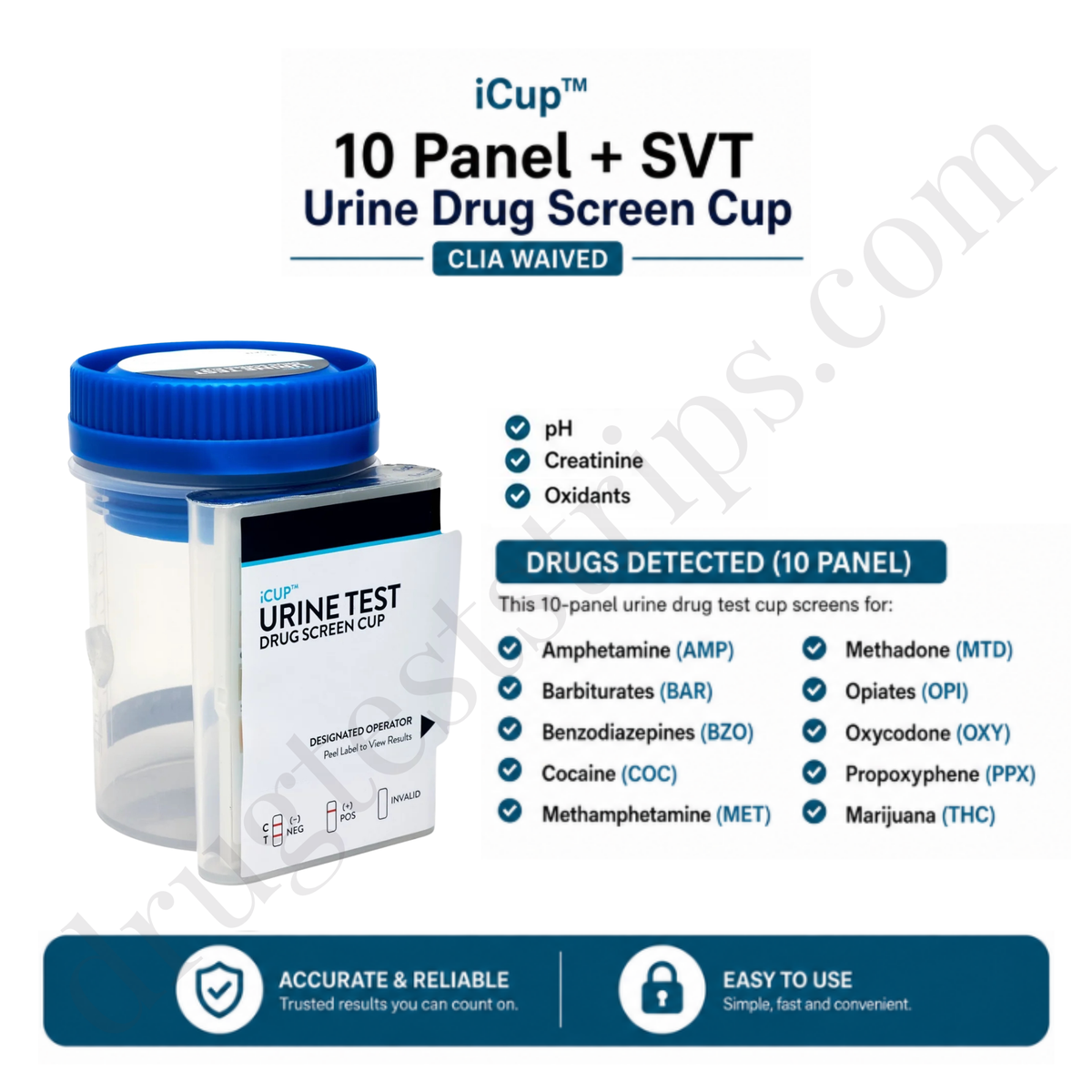 iCup™ 10 Panel + SVT  Urine Drug Screen Cup | Abbott | Amphetamine (AMP) Barbiturates (BAR) Benzodiazepines (BZO) Cocaine (COC) Methamphetamine (MET) Methadone (MTD) Opiates (OPI) Oxycodone (OXY) Propoxyphene (PPX) Marijuana (THC) | I-DUE-1107-141 25/Box